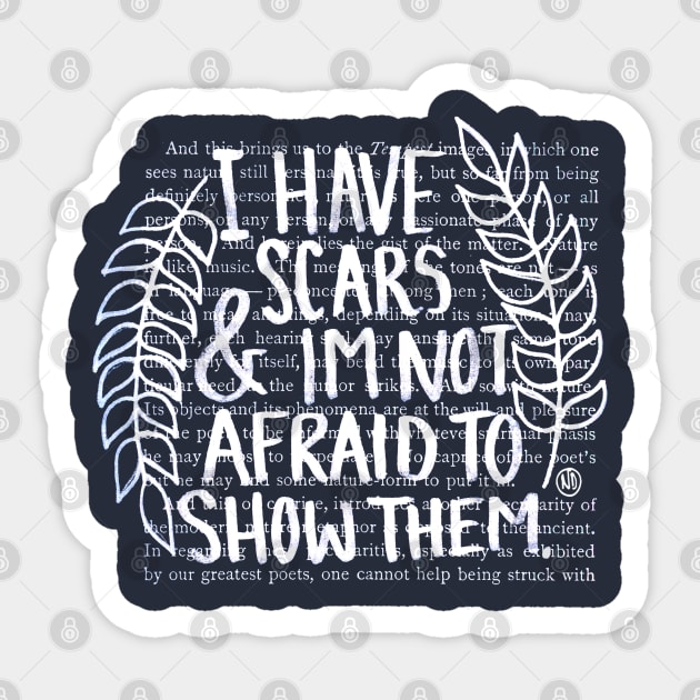 I Have Scars - white design Sticker by Polkadotdreamer